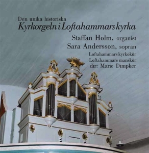 Holm Staffan - Orgeln I Lofthammar Kyrka ryhmässä CD @ Bengans Skivbutik AB (556475)