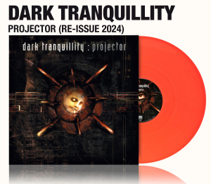 Dark Tranquillity - Projector (Re-Issue 2024) Ltd Neon Orange Vinyl ryhmässä ME SUOSITTELEMME / Perjantain julkaisut / Perjantai 1 marraskuuta 2024 @ Bengans Skivbutik AB (5564782)