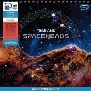 Spaceheads - Time And Spaceheads ryhmässä ME SUOSITTELEMME / Perjantain julkaisut / Fredag den 18:e oktober 2024 @ Bengans Skivbutik AB (5564871)