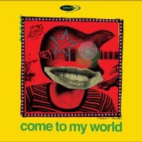 Various Artists - Come To My World (A Brief History O ryhmässä ME SUOSITTELEMME / Perjantain julkaisut / Perjantai 8 marraskuuta 2024 @ Bengans Skivbutik AB (5565094)