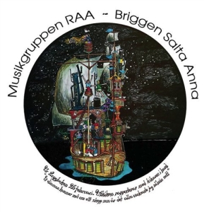 Musikgruppen Raa - Briggen Salta Anna ryhmässä CD / Elektroniskt,World Music @ Bengans Skivbutik AB (556510)