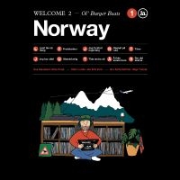 Ol' Burger Beats - Welcome 2 Norway ryhmässä ME SUOSITTELEMME / Perjantain julkaisut / Perjantai 1 marraskuuta 2024 @ Bengans Skivbutik AB (5565122)