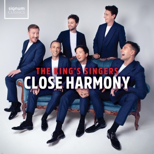 The King's Singers - Close Harmony ryhmässä ME SUOSITTELEMME / Perjantain julkaisut / Fredag den 18:e oktober 2024 @ Bengans Skivbutik AB (5565190)