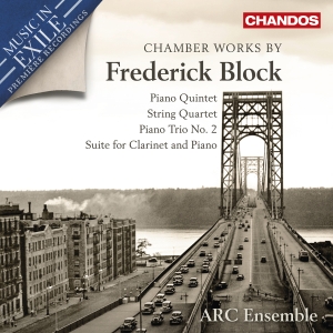 Arc Ensemble - Block: Chamber Works ryhmässä ME SUOSITTELEMME / Perjantain julkaisut /  @ Bengans Skivbutik AB (5565196)