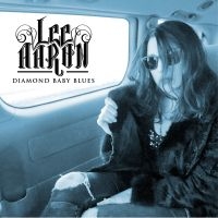 Aaron Lee - Diamond Baby Blues ryhmässä CD / Hårdrock @ Bengans Skivbutik AB (5565246)