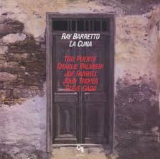 Ray Barretto - La Cuna ryhmässä ME SUOSITTELEMME / Perjantain julkaisut /  @ Bengans Skivbutik AB (5565323)