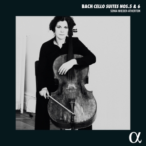 Sonia Wieder-Atherton - J.S. Bach: Cello Suites Nos. 5 & 6 ryhmässä ME SUOSITTELEMME / Perjantain julkaisut / Fredag den 18:e oktober 2024 @ Bengans Skivbutik AB (5565334)