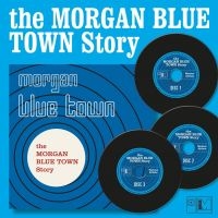 Various Artists - Morgan Blue Town Story The (3 Cd Bo ryhmässä ME SUOSITTELEMME / Perjantain julkaisut / Perjantai 29 marraskuuta 2024 @ Bengans Skivbutik AB (5565405)