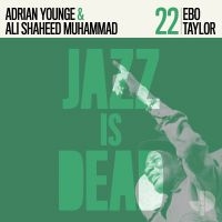 Ebo Taylor Adrian Younge Ali Shah - Ebo Taylor Jid022 (Ltd Green Vinyl) ryhmässä Övrigt /  @ Bengans Skivbutik AB (5565471)