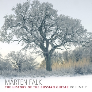 Mårten Falk - The History Of The Russian Guitar, ryhmässä ME SUOSITTELEMME / Perjantain julkaisut / Perjantai 1 marraskuuta 2024 @ Bengans Skivbutik AB (5565716)