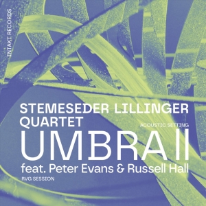 Stemeseder Lillinger Quartet - Umbra Ii ryhmässä CD / Jazz @ Bengans Skivbutik AB (5565719)