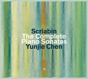 Yunjie Chen - Scriabin: The Piano Sonatas ryhmässä ME SUOSITTELEMME / Perjantain julkaisut / Perjantai 8 marraskuuta 2024 @ Bengans Skivbutik AB (5565751)