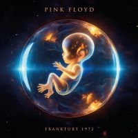 Pink Floyd - Frankfurt 1972 (2 Cd) ryhmässä ME SUOSITTELEMME / Perjantain julkaisut / Perjantai 22 marraskuuta 2024 @ Bengans Skivbutik AB (5565774)