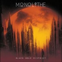 Monolithe - Black Hole District ryhmässä ME SUOSITTELEMME / Perjantain julkaisut / Perjantai 15 marraskuuta 2024 @ Bengans Skivbutik AB (5565797)