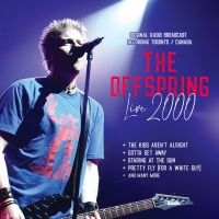 Offspring The - Live 2000 / Radio Broadcast ryhmässä ME SUOSITTELEMME / Perjantain julkaisut / Perjantai 15 marraskuuta 2024 @ Bengans Skivbutik AB (5565872)