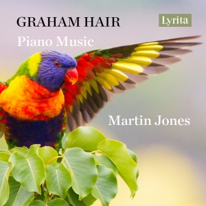 Martin Jones - Graham Hair: Piano Music ryhmässä ME SUOSITTELEMME / Perjantain julkaisut / Perjantai 1 marraskuuta 2024 @ Bengans Skivbutik AB (5565926)