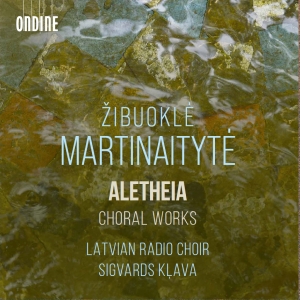 Latvian Radio Choir Sigvards Klava - Zibuokle Martinaityte: Aletheia - C ryhmässä ME SUOSITTELEMME / Perjantain julkaisut / Perjantai 1 marraskuuta 2024 @ Bengans Skivbutik AB (5565933)