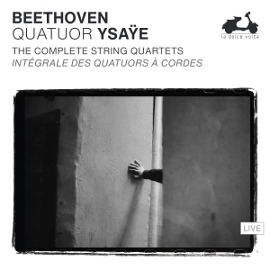 Quatuor Ysaye - Beethoven: The Complete String Quar ryhmässä ME SUOSITTELEMME / Perjantain julkaisut / Perjantai 1 marraskuuta 2024 @ Bengans Skivbutik AB (5565952)