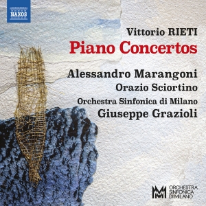 Alessandro Marangoni Orazio Sciort - Vittorio Rieti: Piano Concertos ryhmässä ME SUOSITTELEMME / Perjantain julkaisut / Perjantai 8 marraskuuta 2024 @ Bengans Skivbutik AB (5565957)