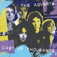 Adverts The - Cast Of Thousands (Vinyl Lp) ryhmässä ME SUOSITTELEMME / Perjantain julkaisut / Fredag den 4:e oktober 2024 @ Bengans Skivbutik AB (5565986)