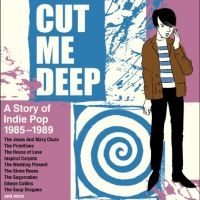 Various Artists - Cut Me Deep - A Story Of Inde Pop 1 ryhmässä ME SUOSITTELEMME / Perjantain julkaisut / Fredag den 27:e september 2024 @ Bengans Skivbutik AB (5566578)