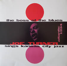 Joe Turner - The Boss Of The Blues Sings Kansas City ryhmässä VINYYLI / Jazz @ Bengans Skivbutik AB (5566600)