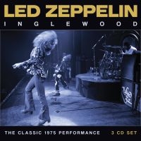 Led Zeppelin - Inglewood (3 Cd) ryhmässä ME SUOSITTELEMME / Perjantain julkaisut / Perjantai 29 marraskuuta 2024 @ Bengans Skivbutik AB (5566827)