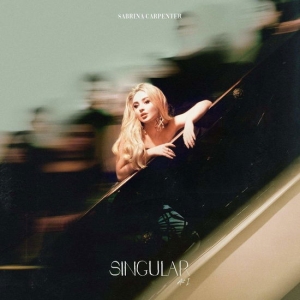 Sabrina Carpenter - Singular Act I ryhmässä ME SUOSITTELEMME / Perjantain julkaisut / Perjantai 22 marraskuuta 2024 @ Bengans Skivbutik AB (5566844)