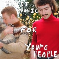 Dana And Alden - Quiet Music For Young People (Ltd R ryhmässä ME SUOSITTELEMME / Perjantain julkaisut /  @ Bengans Skivbutik AB (5567037)