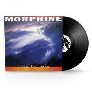 Morphine - Cure For Pain (Ltd Black Lp) ryhmässä ME SUOSITTELEMME / Perjantain julkaisut / Fredag den 4:e oktober 2024 @ Bengans Skivbutik AB (5567067)