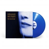 Strange Boutique - Loved One The (Blue Vinyl Lp) ryhmässä ME SUOSITTELEMME / Perjantain julkaisut / Perjantai 15 marraskuuta 2024 @ Bengans Skivbutik AB (5567118)