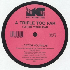 A Trifle Too Far - Catch Your Ear ryhmässä ME SUOSITTELEMME / Startsida - Vinyl Nyheter & Kommande @ Bengans Skivbutik AB (5567149)