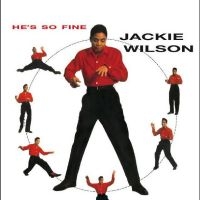 Jackie Wilson - He's So Fine ryhmässä ME SUOSITTELEMME / Perjantain julkaisut / Fredag den 4:e oktober 2024 @ Bengans Skivbutik AB (5567352)