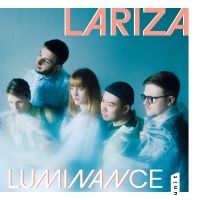 Lariza - Luminance ryhmässä ME SUOSITTELEMME / Perjantain julkaisut / Perjantai 1 marraskuuta 2024 @ Bengans Skivbutik AB (5567356)