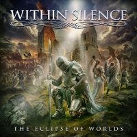 Within Silence - Eclipse Of Worlds The ryhmässä ME SUOSITTELEMME / Perjantain julkaisut / Perjantai, joulukuu 6, 2024 @ Bengans Skivbutik AB (5567422)