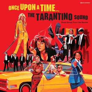 V/A - Once Upon A Time… The Tarantino Sound ryhmässä ME SUOSITTELEMME / Perjantain julkaisut / Perjantai 22 marraskuuta 2024 @ Bengans Skivbutik AB (5567568)