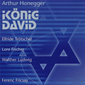 Honegger Arthur - King David (Berlin 1952) ryhmässä ME SUOSITTELEMME / Joululahjavinkki: CD @ Bengans Skivbutik AB (5567719)