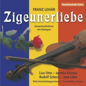 Lehár Franz - Zigeunerliebe (Rias Berlin 1951) ryhmässä ME SUOSITTELEMME / Joululahjavinkki: CD @ Bengans Skivbutik AB (5567735)