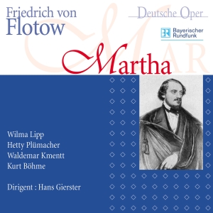 Flotow Friedrich Von - Friedrich Von Flotow - Martha (Münc ryhmässä ME SUOSITTELEMME / Joululahjavinkki: CD @ Bengans Skivbutik AB (5567738)