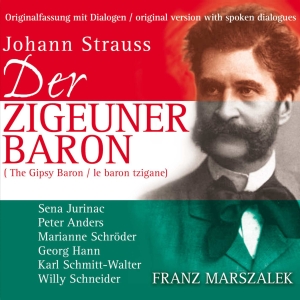 Strauss Johann - Der Zigeunerbaron (Köln 1949) ryhmässä ME SUOSITTELEMME / Joululahjavinkki: CD @ Bengans Skivbutik AB (5567740)