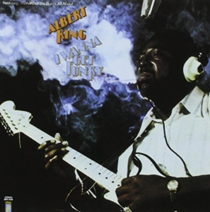 Albert King - I Wanna Get Funky ryhmässä CD / Blues @ Bengans Skivbutik AB (5567812)