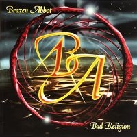 Brazen Abbot - Bad Religion (Re-Issue) ryhmässä Övrigt /  @ Bengans Skivbutik AB (5568006)