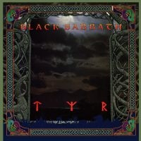 Black Sabbath - Tyr (2024 Remaster) ryhmässä ME SUOSITTELEMME / Perjantain julkaisut / Perjantai 15 marraskuuta 2024 @ Bengans Skivbutik AB (5568038)