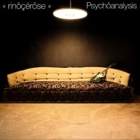 Rinocerose - Psychoanalysis ryhmässä ME SUOSITTELEMME / Perjantain julkaisut / Fredag den 11:e oktober 2024 @ Bengans Skivbutik AB (5568196)