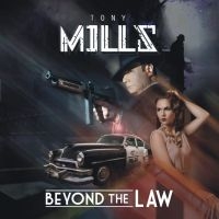 Tony Mills - Beyond The Law ryhmässä ME SUOSITTELEMME / Perjantain julkaisut / Perjantai 29 marraskuuta 2024 @ Bengans Skivbutik AB (5568250)