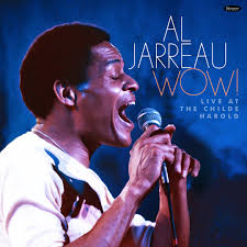 Al Jarreau - Wow! Recorded Live In Performance At The Childe Harold (180G/2Lp) (Rsd) ryhmässä Övrigt /  @ Bengans Skivbutik AB (5568332)