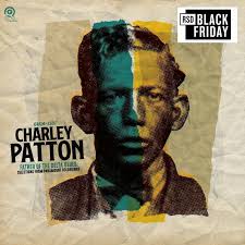 Charley Patton - Father Of Delta Blues: Selections From Paramount Recordings (Rsd) ryhmässä Övrigt /  @ Bengans Skivbutik AB (5568349)