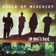 Souls Of Mischief - No Man'S Land (2Lp/Tide Pod Color Vinyl) (Rsd) ryhmässä Övrigt /  @ Bengans Skivbutik AB (5568364)