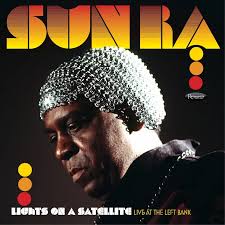 Sun Ra - Lights On A Satellite: Live At The Left Bank (2Lp/180G) (Rsd) ryhmässä Övrigt /  @ Bengans Skivbutik AB (5568367)