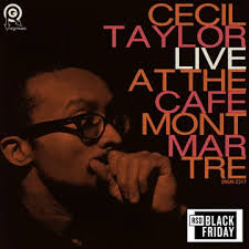 Cecil Taylor - Live At The Cafe Montmartre (2Lp) (Rsd) ryhmässä Övrigt /  @ Bengans Skivbutik AB (5568371)